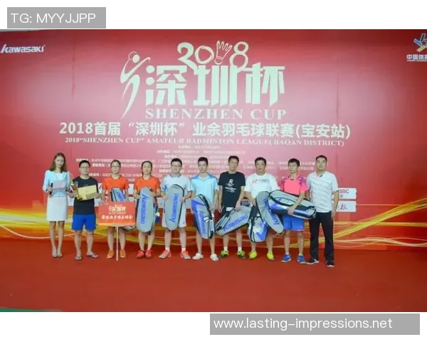 深圳羽毛球队在杯赛中的个人能力分析与表现评估